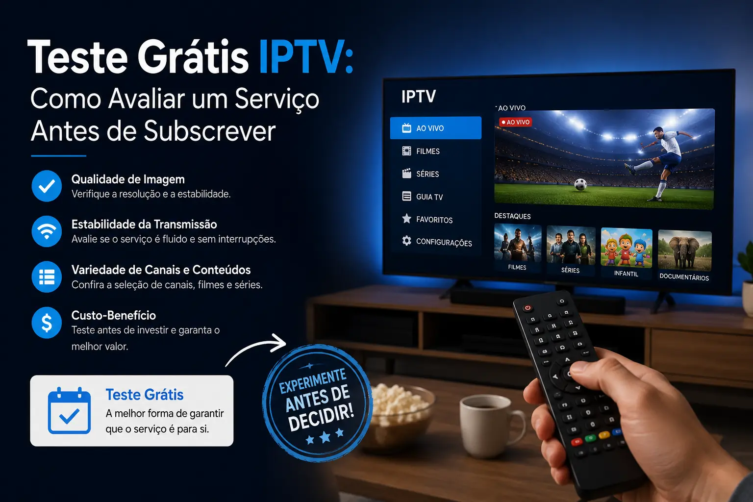 Pessoa a avaliar um teste grátis IPTV numa Smart TV através de uma ligação segura à internet