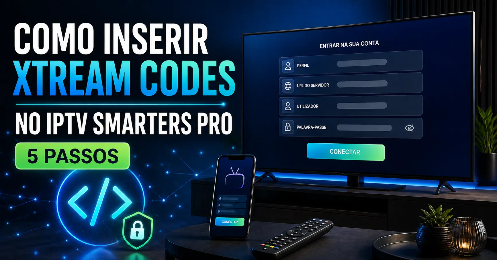 Como inserir Xtream Codes no IPTV Smarters Pro através do URL, utilizador e palavra-passe